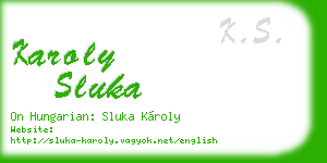 karoly sluka business card